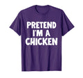 Pretend Im Chicken Funny Halloween T-Shirt - Minimalist Print Unisex - T-Shirt, Sweatshirt, Hoodie