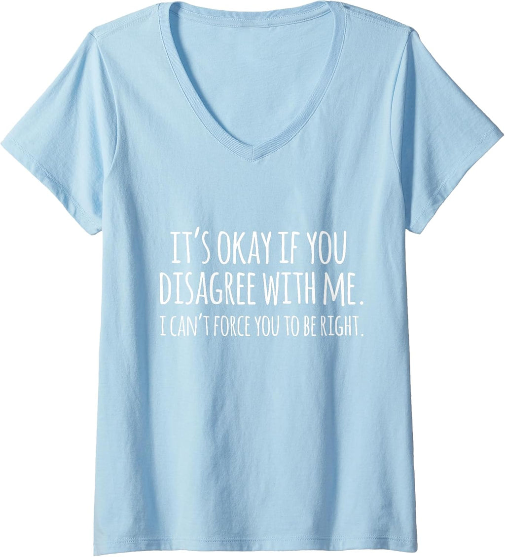 Womens Funny Quote V-Neck - Adult & Kids T-Shirts, Sweatshirts & Hoodies apparel design preview 1