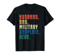 Husband Dad Military Chaplain Hero T-Shirt - Novelty Apparel Unisex - T-Shirt, Sweatshirt, Hoodie