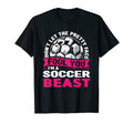 Soccer Dont Let Pretty Face Fool You T-Shirt - Streetwear Style for Adults - T-Shirt, Sweatshirt, Hoodie
