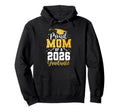 Proud Mom Class 2026 Graduate Hoodie - Novelty Apparel for Adults - T-Shirt, Sweatshirt, Hoodie