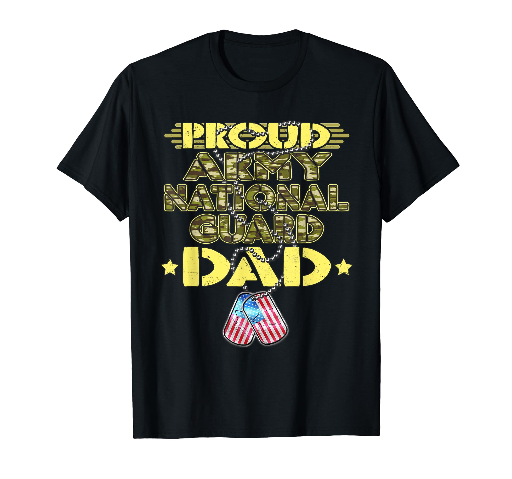 Proud Army National Guard Dad Dog Tags T-Shirt - Trendy Graphic Men Women - T-Shirt, Sweatshirt, Hoodie
