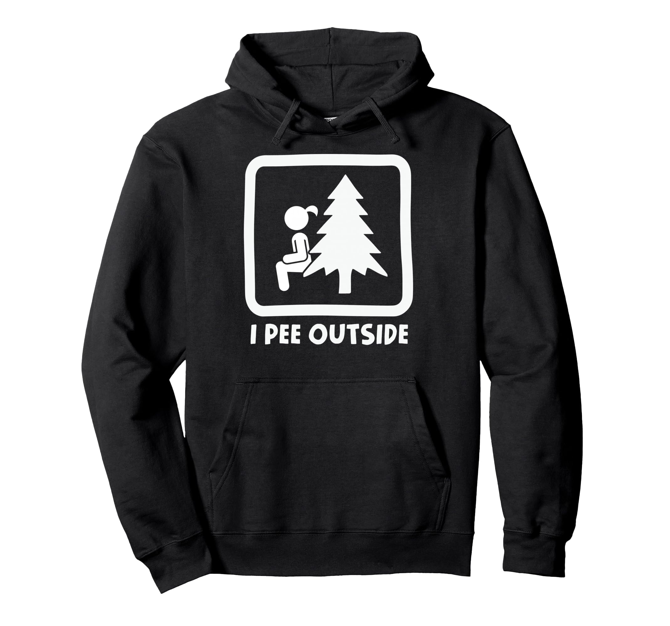 I Pee Outside Camping Sign Camp Joke Hoodie - Custom Art Print for Adults - T-Shirt, Sweatshirt, Hoodie