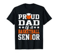 Proud Dad Basketball Senior 2026 T-Shirt - Aesthetic Graphic Unisex - T-Shirt, Sweatshirt, Hoodie