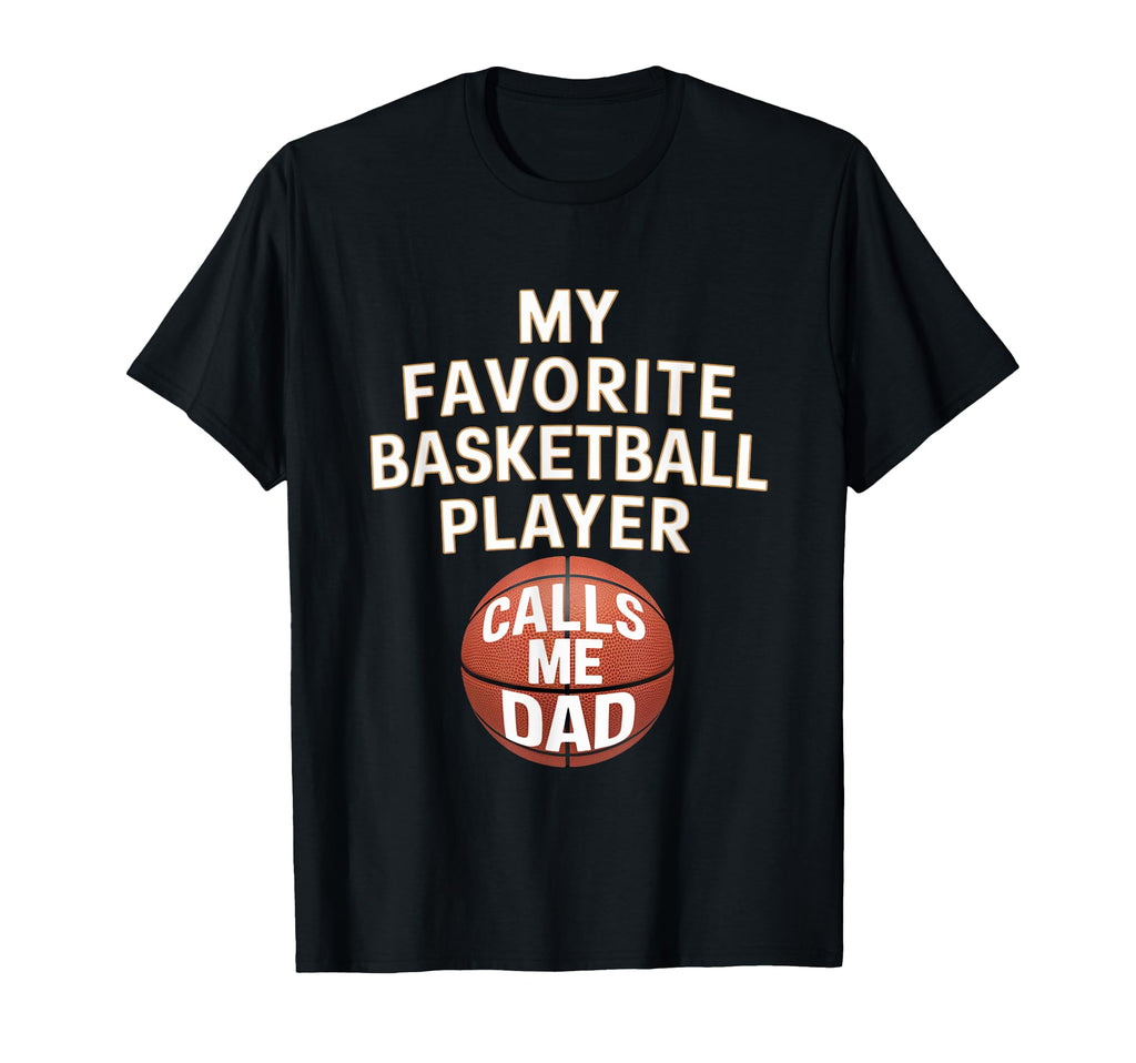My Favorite Basketball Player T-Shirt - Casual Everyday Wear for Adults - T-Shirt, Sweatshirt, Hoodie