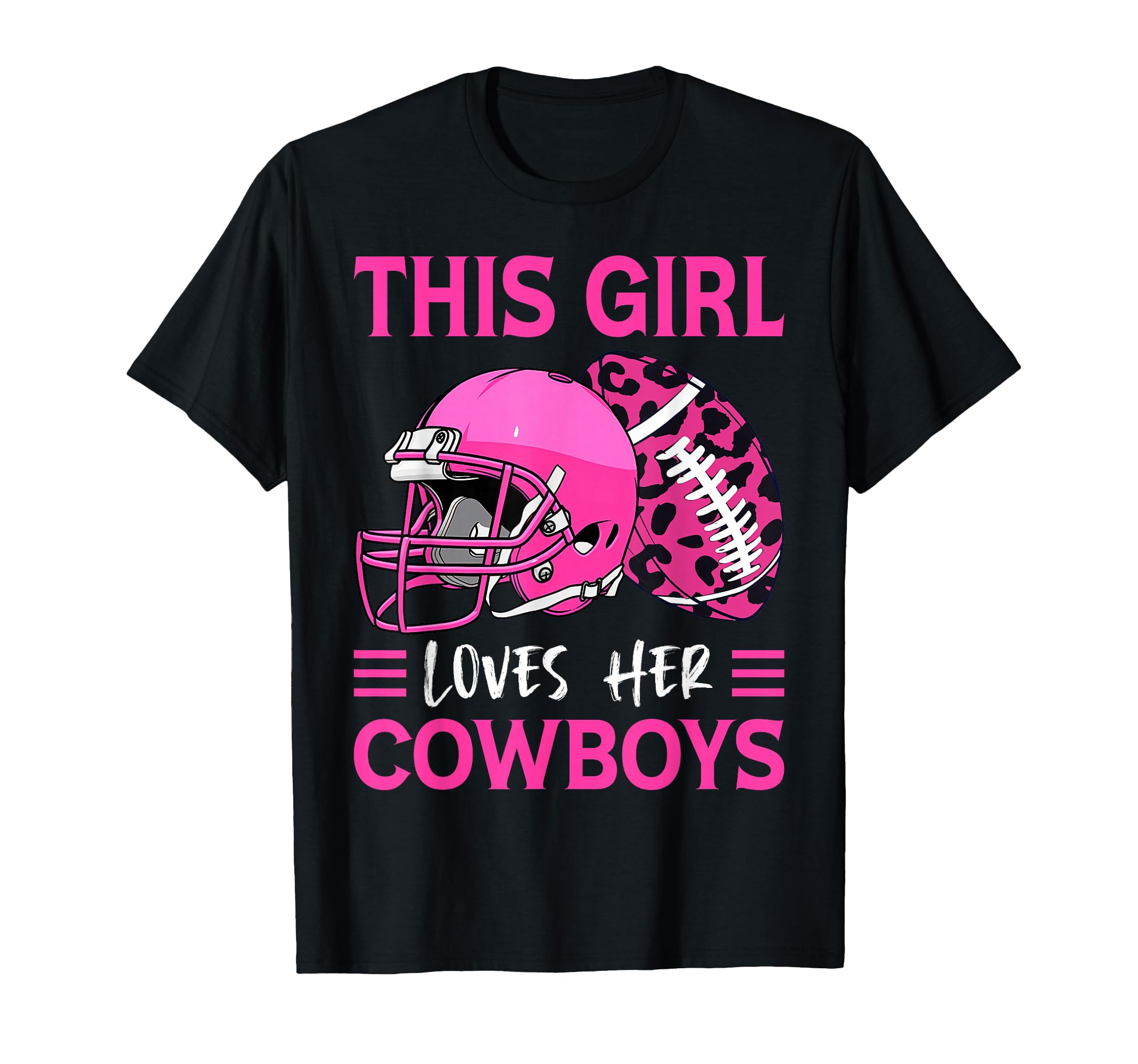 This Loves Her Cowboys Football T-Shirt - Graphic Print for Adults - T-Shirt, Sweatshirt, Hoodie