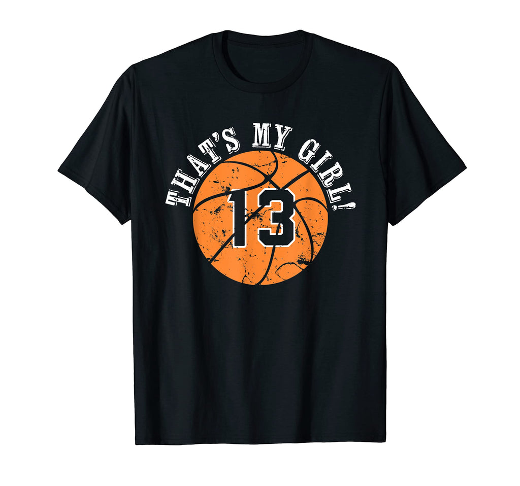 Unique Thats My 13 Basketball Player T-Shirt - Minimalist Print for Adults - T-Shirt, Sweatshirt, Hoodie