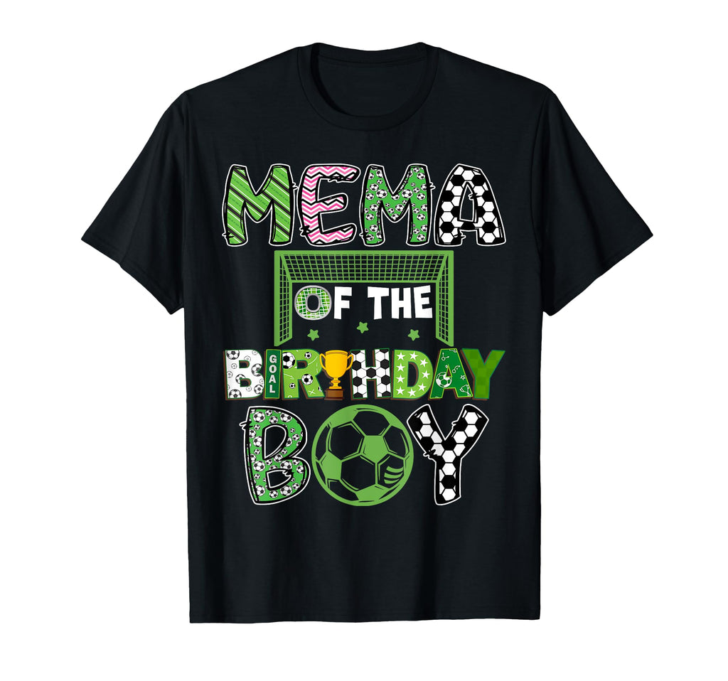 Mema Birthday Soccer Player Birthday T-Shirt - Novelty Apparel for Adults - T-Shirt, Sweatshirt, Hoodie