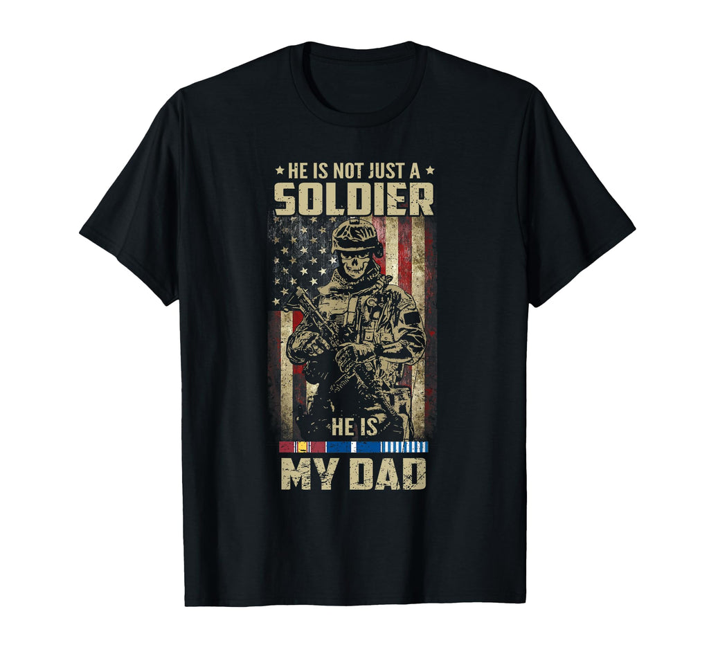 Not Just Soldier He Is My Dad Korean T-Shirt - Unique Graphic for Adults - T-Shirt, Sweatshirt, Hoodie