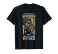 Not Just Soldier He Is My Dad Korean T-Shirt - Unique Graphic for Adults - T-Shirt, Sweatshirt, Hoodie