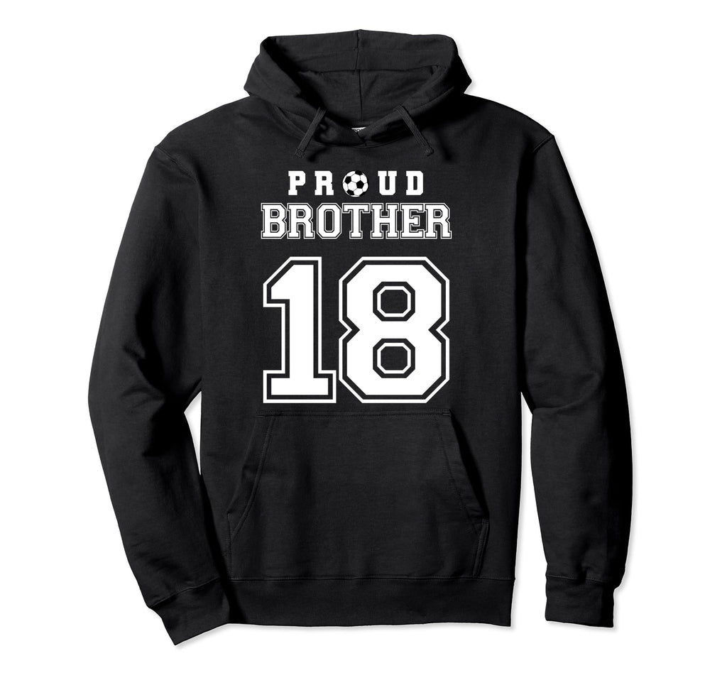 Number 18 Custom Proud Soccer Futbol Hoodie - Streetwear Style for Adults - T-Shirt, Sweatshirt, Hoodie