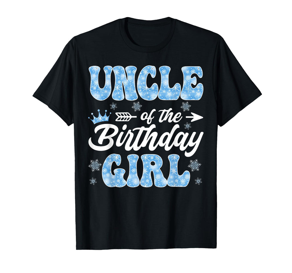 Uncle Birthday Snowflakes Winter T-Shirt - Novelty Apparel Unisex - T-Shirt, Sweatshirt, Hoodie