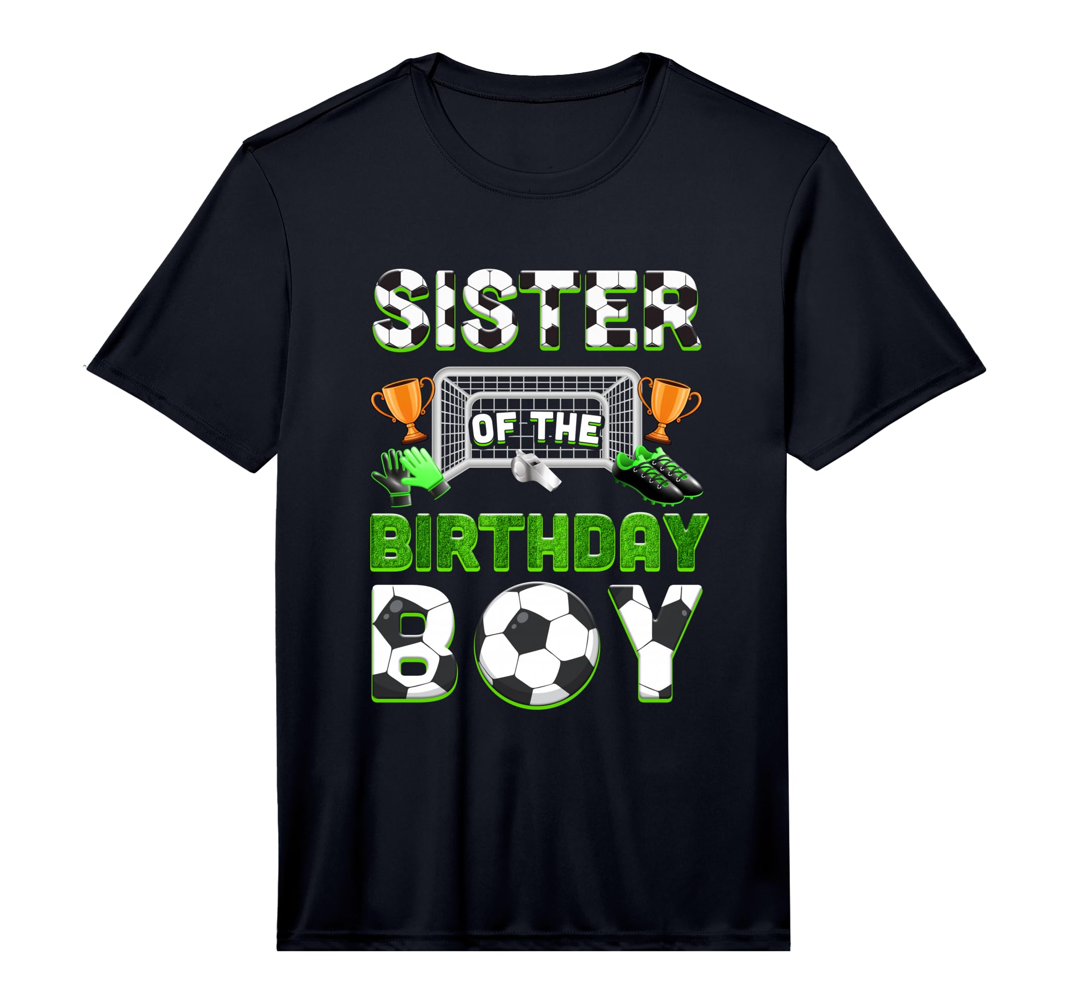 Sister Birthday Soccer Family T-Shirt - Minimalist Print Men Women - T-Shirt, Sweatshirt, Hoodie