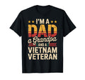 Proud Dad Grandpa Vietnam Veteran T-Shirt - Casual Everyday Wear Men Women - T-Shirt, Sweatshirt, Hoodie