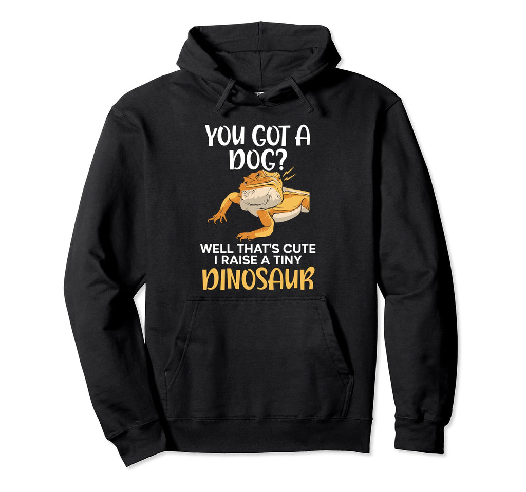 I Raise Tiny Dinosaur Bearded Dragon Hoodie - Casual Everyday Wear Unisex - T-Shirt, Sweatshirt, Hoodie