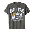 Dad Tax Funny Food Tester Dad Tax T-Shirt - Minimalist Print Men Women - T-Shirt, Sweatshirt, Hoodie