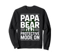 Papa Bear Protective Mode Funny Dad Sweatshirt - Graphic Print for Adults - T-Shirt, Sweatshirt, Hoodie