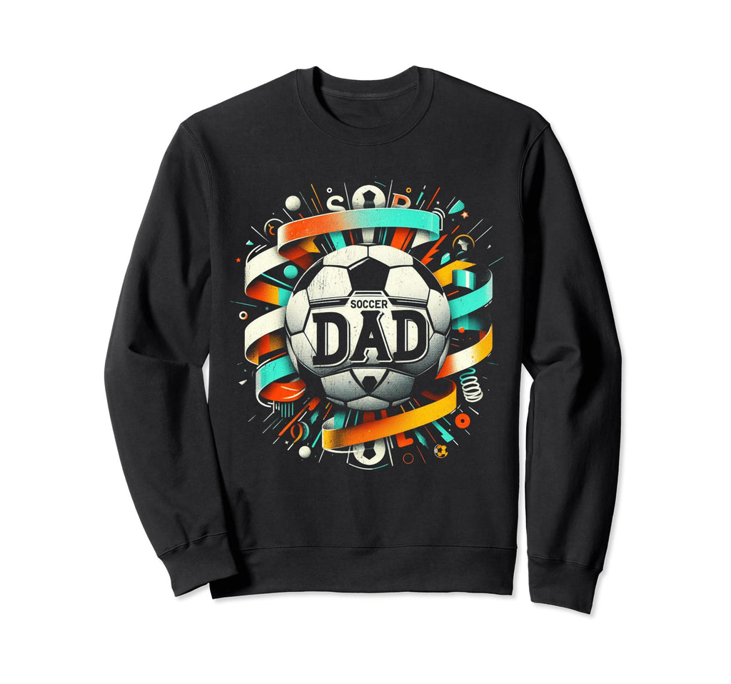 Soccer Dad Family Matching Dad Sweatshirt - Aesthetic Graphic Unisex - T-Shirt, Sweatshirt, Hoodie