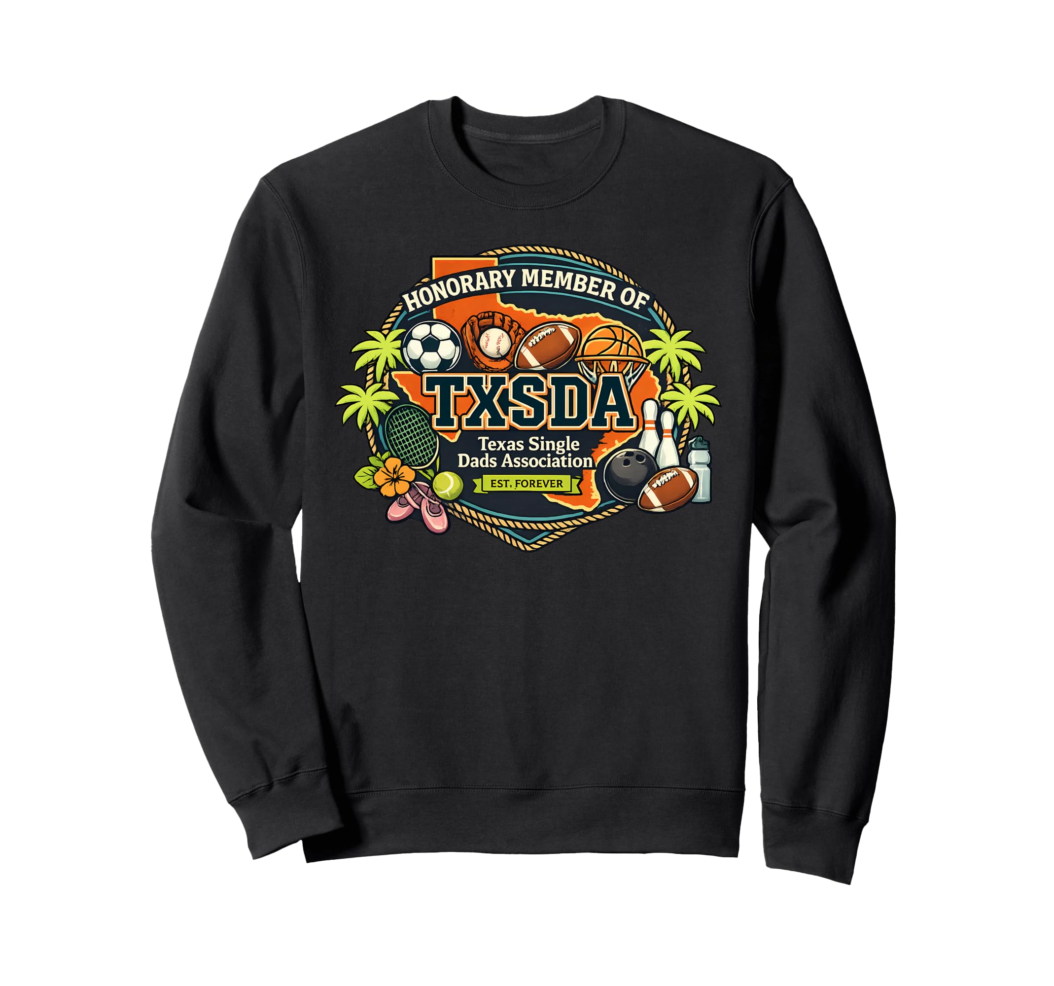 Honorary Member Txsda Texas Sweatshirt - Aesthetic Graphic Men Women - T-Shirt, Sweatshirt, Hoodie