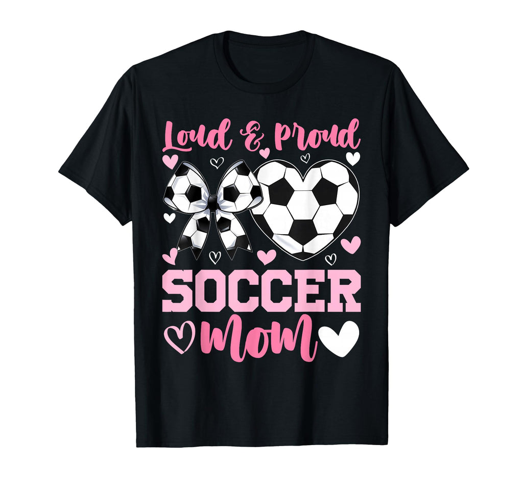 Loud And Proud Soccer Mom Groovy Soccer T-Shirt - Graphic Print for Adults - T-Shirt, Sweatshirt, Hoodie