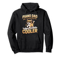 Piano Dad Like Normal Dad But Cooler Hoodie - Streetwear Style for Adults - T-Shirt, Sweatshirt, Hoodie