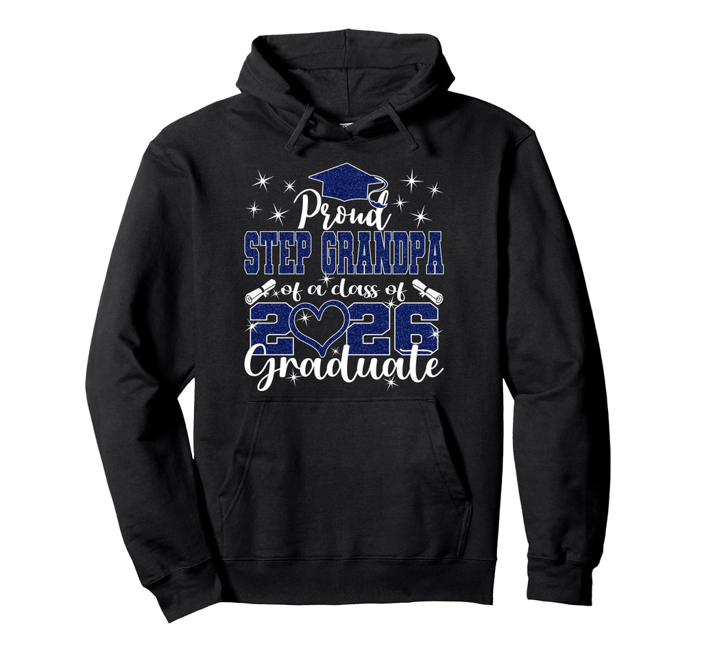 Super Proud Step Grandpa 2026 Graduate Hoodie - Custom Art Print Unisex - T-Shirt, Sweatshirt, Hoodie