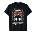 Messy Bun Soccer Mom Sunglasses T-Shirt - Casual Everyday Wear Men Women - T-Shirt, Sweatshirt, Hoodie
