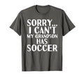 Grandpa Grandma My Grandson Has Soccer T-Shirt - Novelty Apparel for Adults - T-Shirt, Sweatshirt, Hoodie
