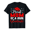 Super Proud Mom 2026 Graduate Senior T-Shirt - Novelty Apparel for Adults - T-Shirt, Sweatshirt, Hoodie