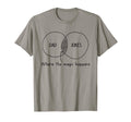 Mens Dad Jokes Where Magic Happens T-Shirt - Custom Art Print Unisex - T-Shirt, Sweatshirt, Hoodie