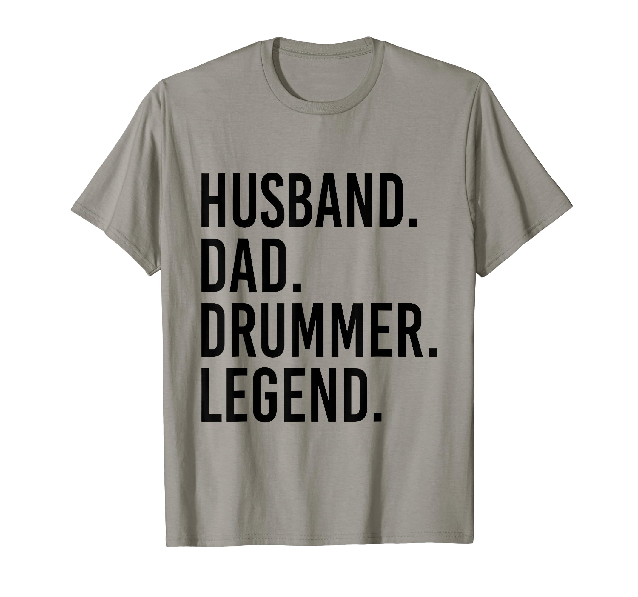 Husband Dad Drummer Legend Drum Dad T-Shirt - Trendy Graphic Unisex - T-Shirt, Sweatshirt, Hoodie