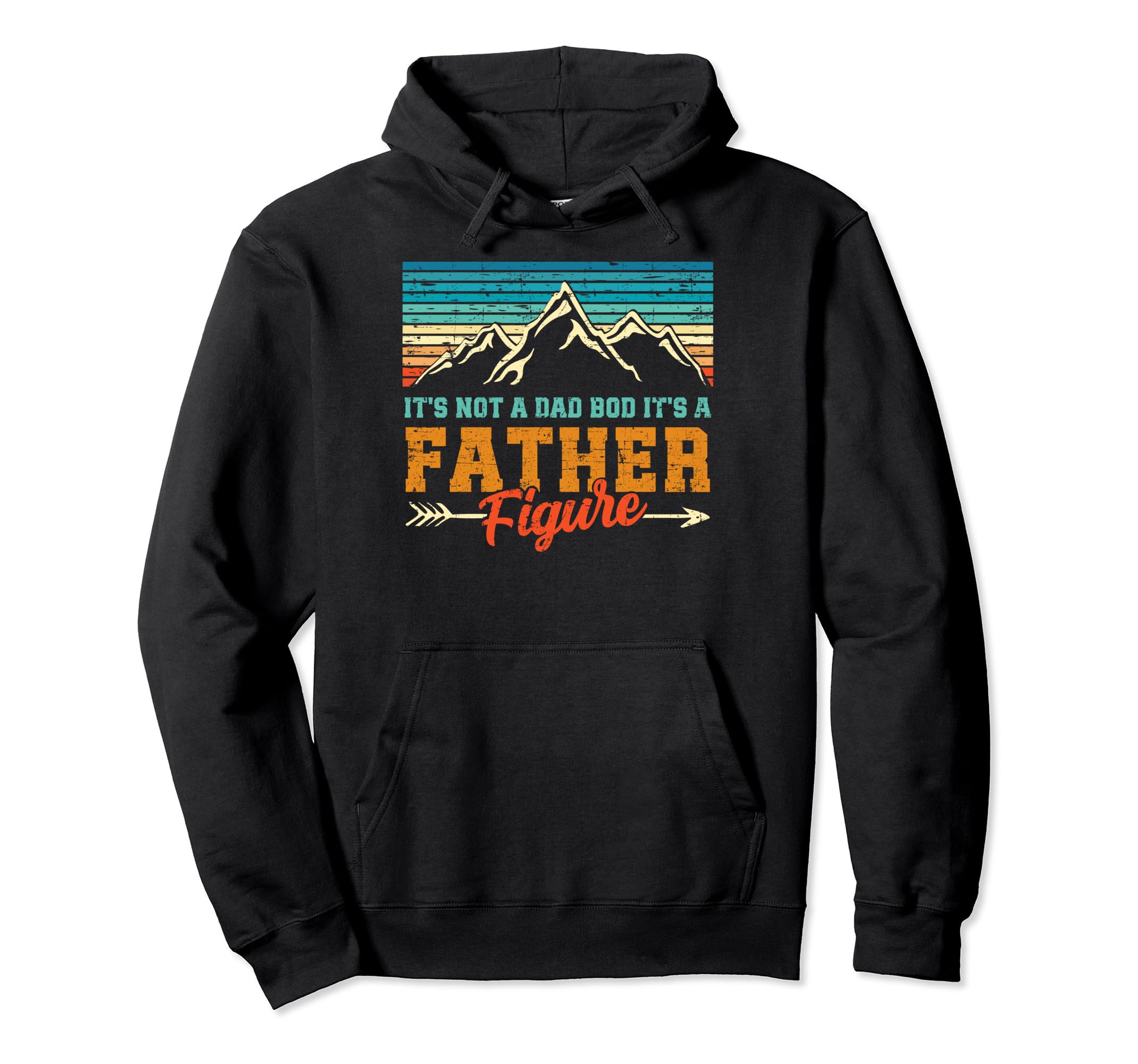 Im Not Dad Bod Fathers Day Funny Dad Hoodie - Fun Novelty Design Men Women - T-Shirt, Sweatshirt, Hoodie