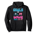Goals Or Bows Goddad Loves You 2026 Soccer Hoodie - Trendy Graphic Unisex - T-Shirt, Sweatshirt, Hoodie