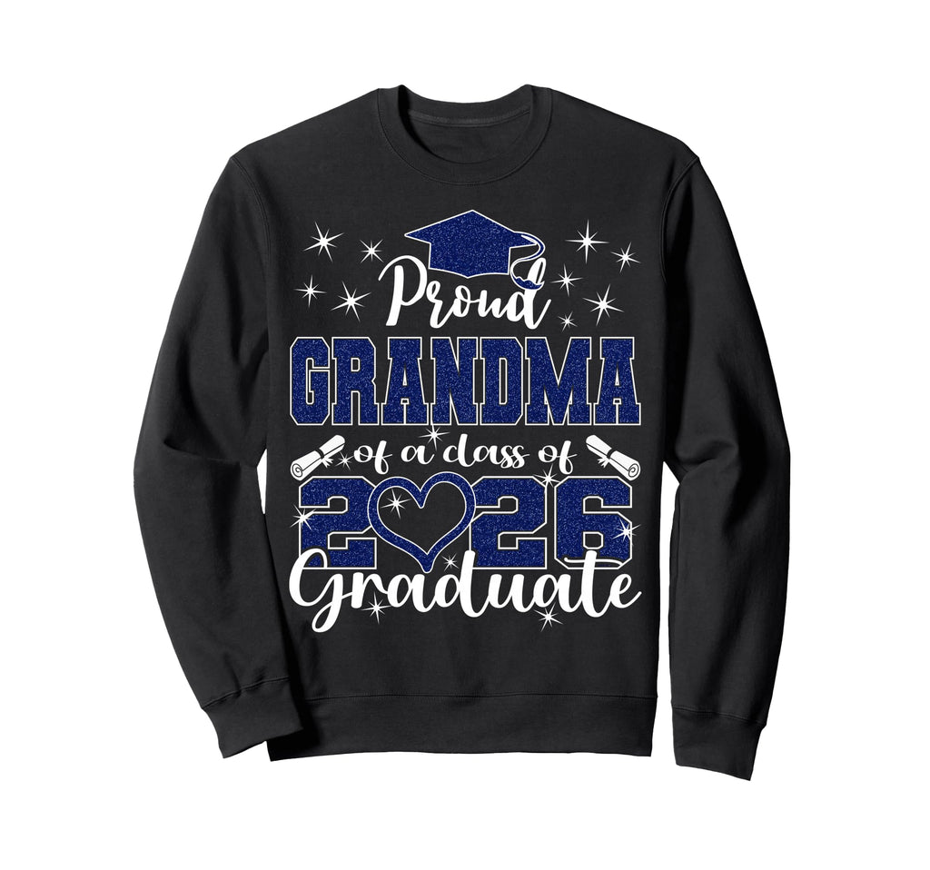 Super Proud Grandma 2026 Graduate Sweatshirt - Minimalist Print Men Women - T-Shirt, Sweatshirt, Hoodie
