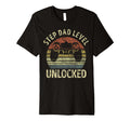 Step Dad Level Unlocked Gaming Video T-Shirt - Casual Everyday Wear Unisex - T-Shirt, Sweatshirt, Hoodie