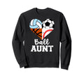 Ball Aunt Funny Soccer Baseball Sweatshirt - Aesthetic Graphic for Adults - T-Shirt, Sweatshirt, Hoodie