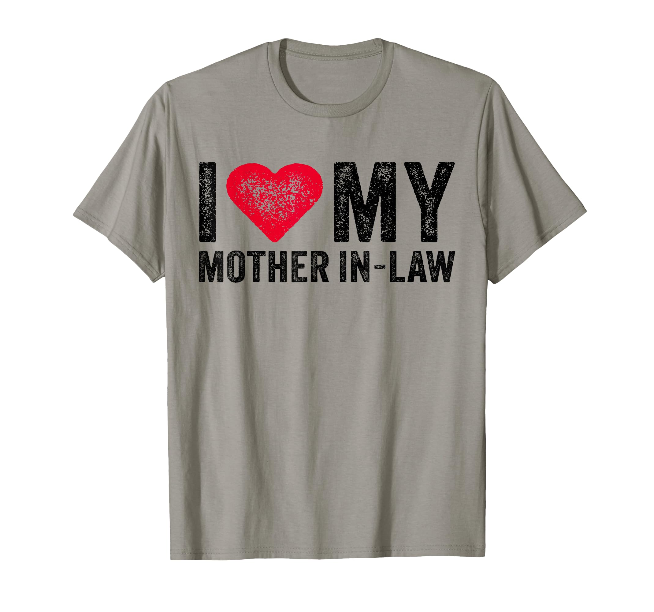 I Love My Mother Law Red Heart Mom Funny T-Shirt - Custom Art Print Unisex - T-Shirt, Sweatshirt, Hoodie