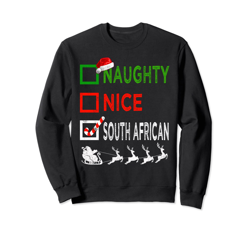 Naughty Nice South African Pajamas Sweatshirt - Streetwear Style Men Women - T-Shirt, Sweatshirt, Hoodie