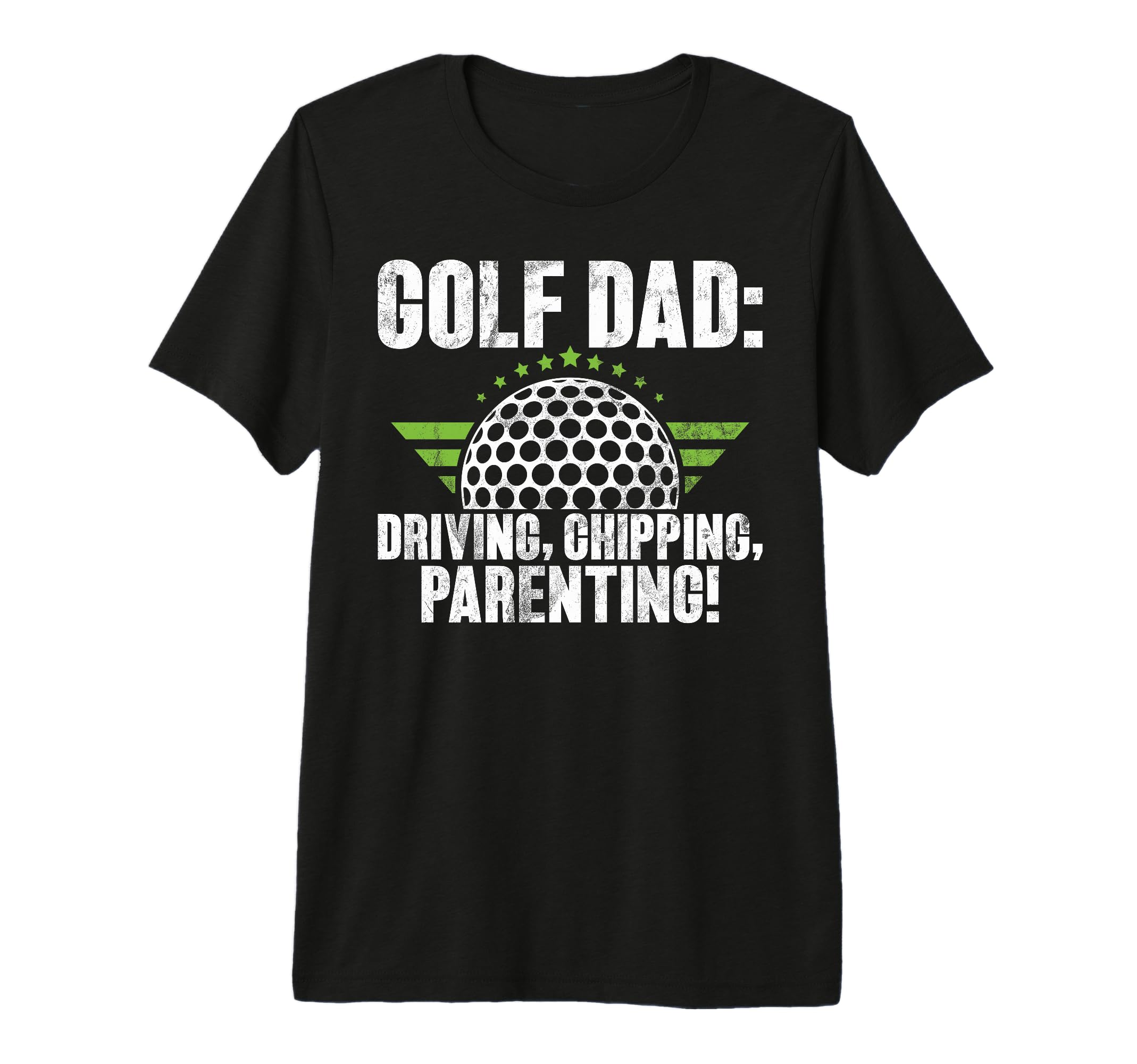 Golf Dad Driving Chipping Parenting T-Shirt - Novelty Apparel Men Women - T-Shirt, Sweatshirt, Hoodie