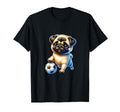 Pug Dog Soccer Champion Ball Fan T-Shirt - Streetwear Style Men Women - T-Shirt, Sweatshirt, Hoodie