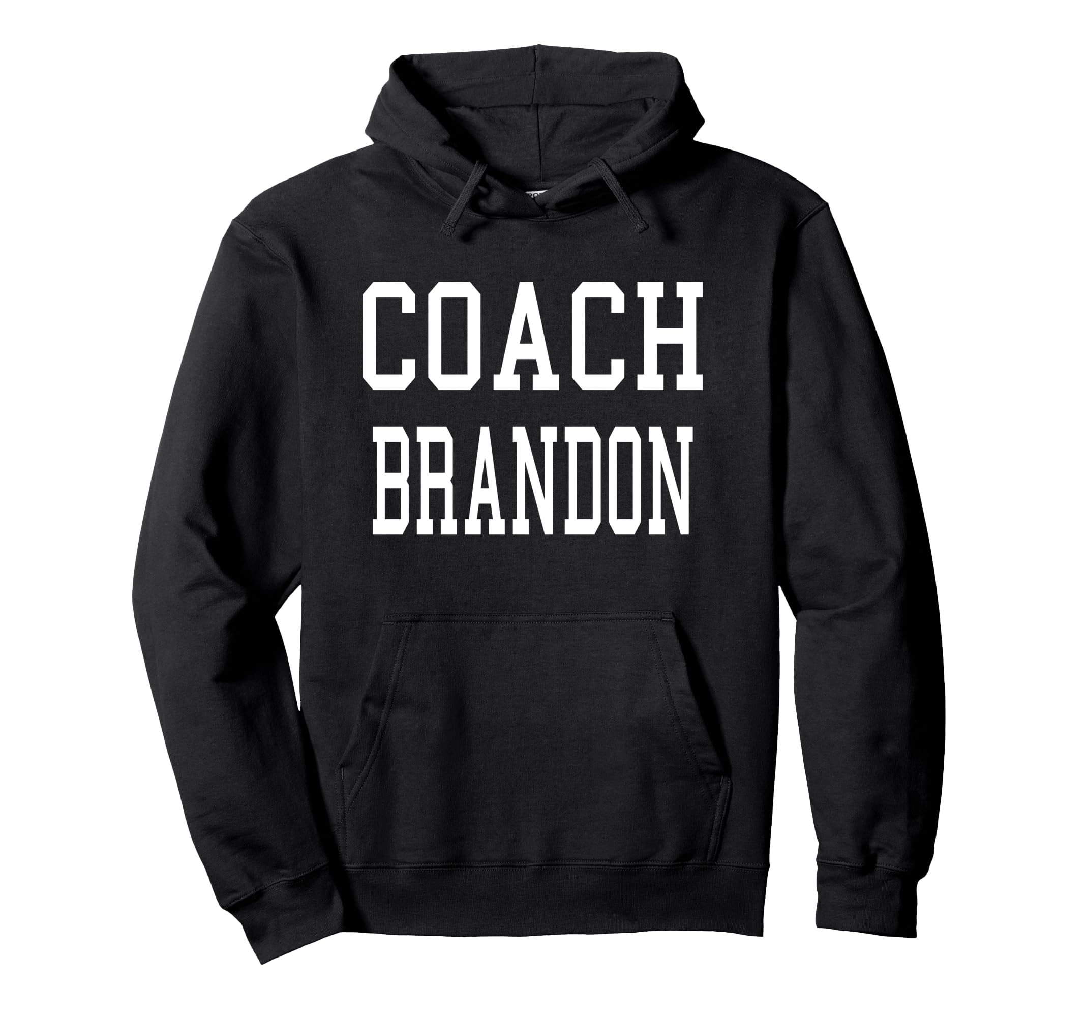 Coach Brandon Custom Football Soccer Hoodie - Unique Graphic for Adults - T-Shirt, Sweatshirt, Hoodie