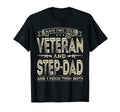 Mens I Have Two Titles Veteran And Step T-Shirt - Unique Graphic Unisex - T-Shirt, Sweatshirt, Hoodie