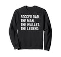 Soccer Dad Funny Wallet Legend Sweatshirt - Minimalist Print Men Women - T-Shirt, Sweatshirt, Hoodie