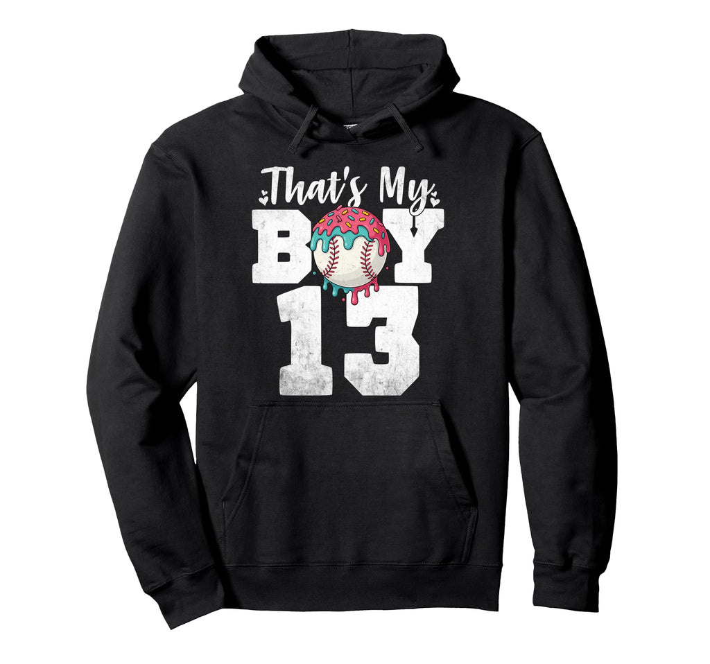 Thats My Baseball 13 Number Mom Dad Hoodie - Aesthetic Graphic for Adults - T-Shirt, Sweatshirt, Hoodie