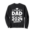 Proud Dad Class 2024 Graduate Senior Sweatshirt - Trendy Graphic Men Women - T-Shirt, Sweatshirt, Hoodie