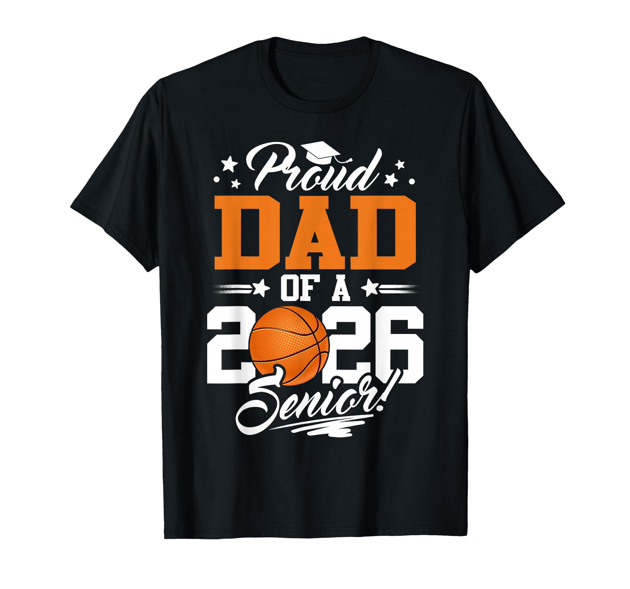 Proud Dad 2026 Senior Graduate T-Shirt - Trendy Graphic for Adults - T-Shirt, Sweatshirt, Hoodie