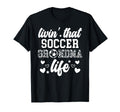Soccer Grandma Life Grandma Soccer T-Shirt - Casual Everyday Wear Unisex - T-Shirt, Sweatshirt, Hoodie