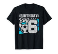 Soccer Birthday Party 6 Year Old 6Th T-Shirt - Unique Graphic Men Women - T-Shirt, Sweatshirt, Hoodie