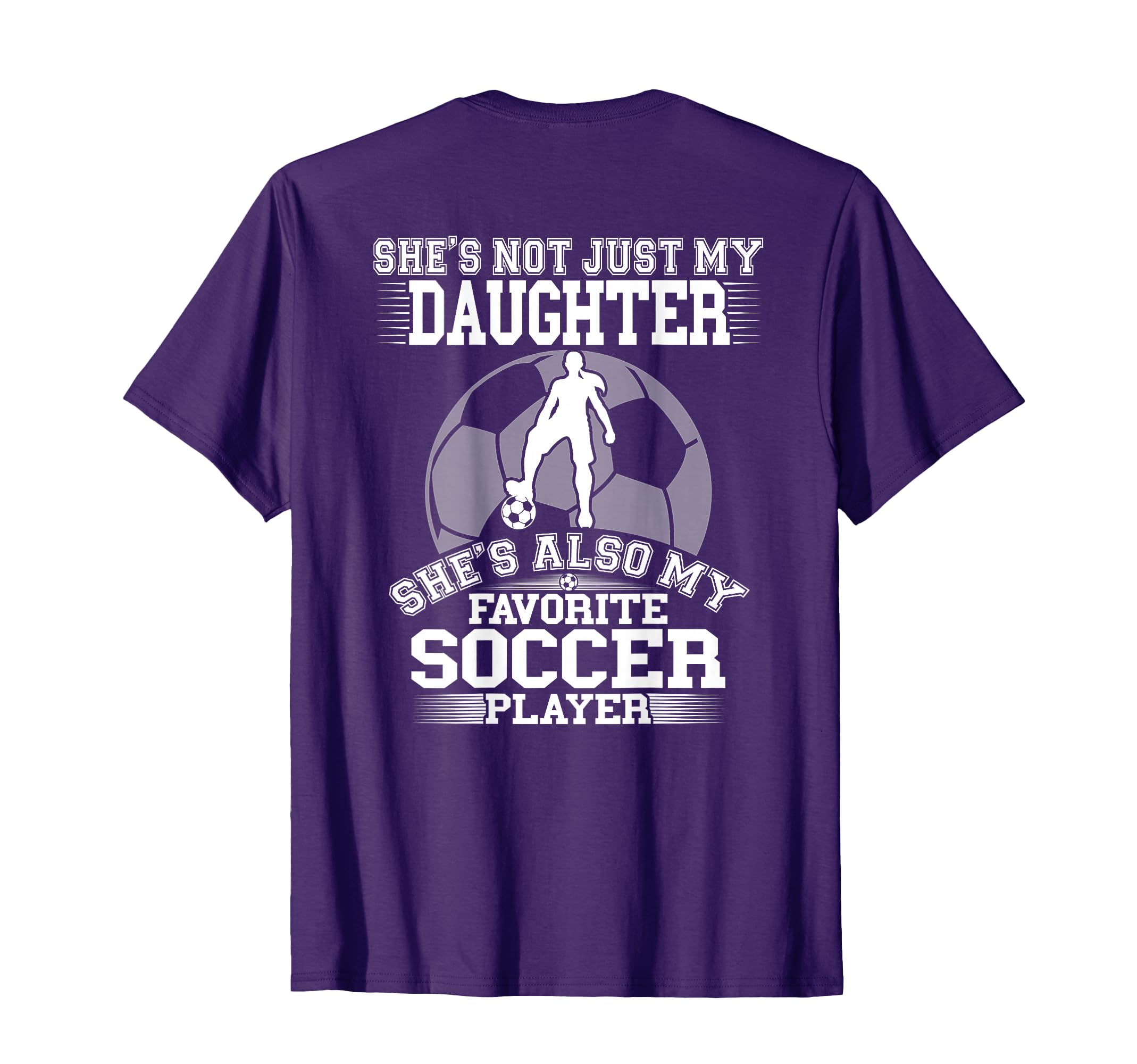 Shes Not Just My Daughter Also My T-Shirt - Minimalist Print Men Women - T-Shirt, Sweatshirt, Hoodie