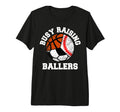Busy Raising Ballers Funny Baseball T-Shirt - Novelty Apparel for Adults - T-Shirt, Sweatshirt, Hoodie